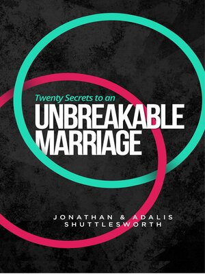 cover image of Twenty Secrets to an Unbreakable Marriage